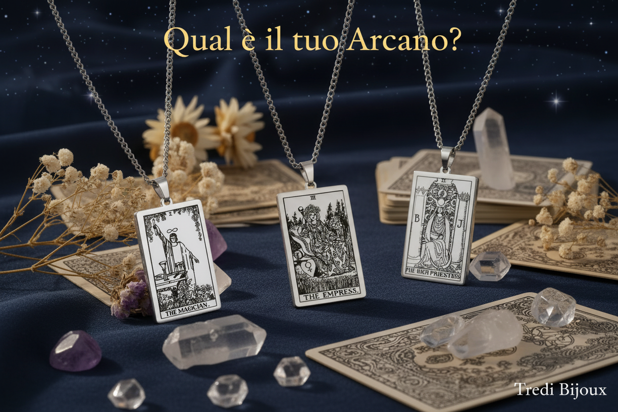 Qual è il tuo Arcano? Scopri il tarocco che ti rappresenta (e la collana perfetta per te)